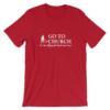 "Go to church or the Devil will get you" Short-Sleeve Unisex T-Shirt - One Color